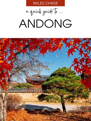 cover image of A Quick Guide to ... Andong